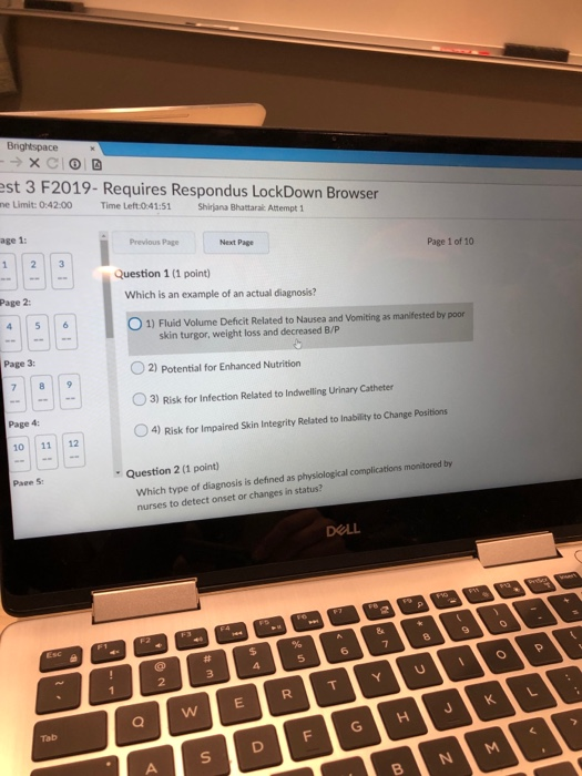 Brightspace --> XCO est 3 F2019- Requires Respondus LockDown Browser me Limit: 0:42:00 Time Left:0:41:51 Shirjana Bhattarai A