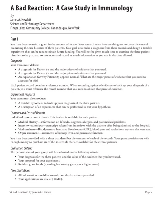 A Bad Reaction: A Case Study in Immunology by James A. Hewlett Science and Technology Department Finger Lakes Community Colle