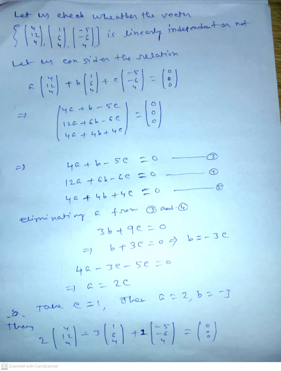 Let us check wheather the yeator ED is linearly independent or not ។ Let i con siden the relation 1 с fb f ( it yat b-se 12a