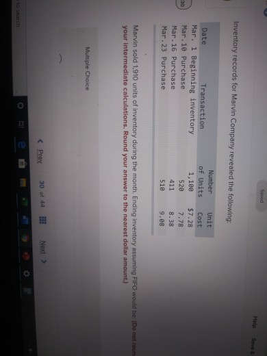 Sayed Savel Inventory records for Marvin Company revealed the following: Number of Units 1,100 520 411 510 Date Transaction M