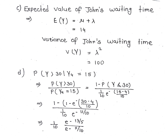 Expected value of Johns waiting time 14 vatiance op Tohns waiting time UWcufin ラ PLY〉30) L e- (15-4) LO 30 Ll 13 10 lo