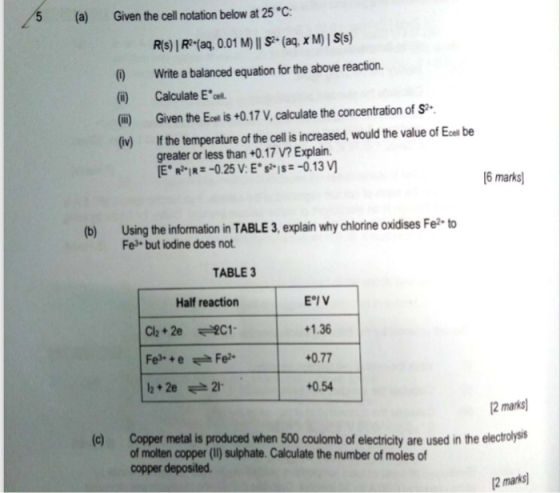 (a) Given the cell notation below at 25 C R(s) |Re(aq, 0.01 M) l S(aq, x M) | S(s) Write a balanced equation for the above re