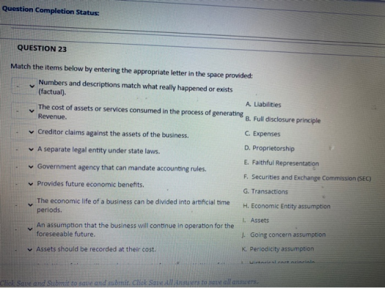 Question Completion Status: QUESTION 23 Match the items below by entering the appropriate letter in the space provided: Numbe