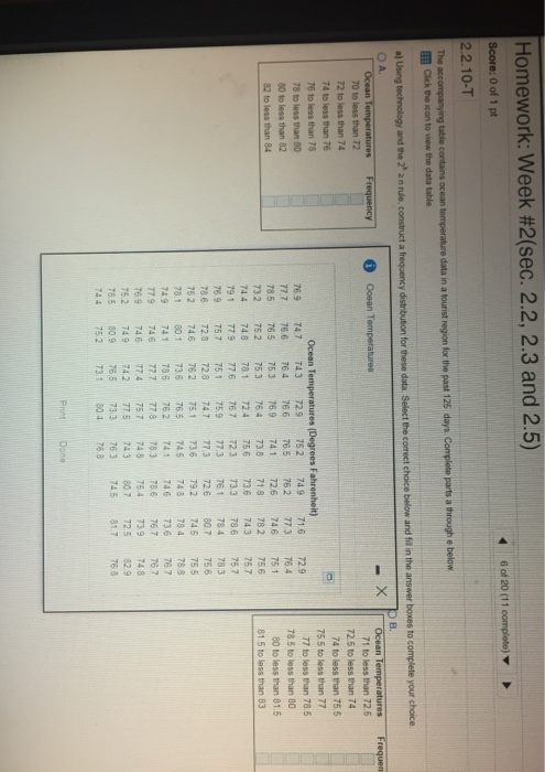 Homework: Week #2(sec. 2.2, 2.3 and 2.5) Score: 0 of 1 pt 2.2.10-T 6 of 20 (11 complete) The accompanying table contains ocea
