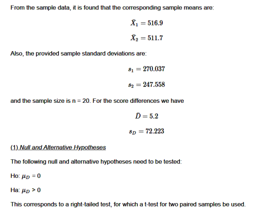 From the sample data, it is found that the corresponding sample means are: Ij = 516.9 X2 = 511.7 Also, the provided sample st