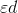 \varepsilon d