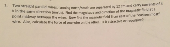 Two straight parallel wires, running north/south a