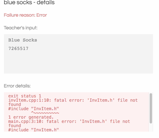 blue socks - details Failure reason: Error Teachers input: Blue Socks 7265517 Error details: exit status 1 invitem.cpp:1:10: