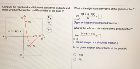 Compute the right-hand and left-hand derivatives as limits and check whether the function is differentiable at the point P. W
