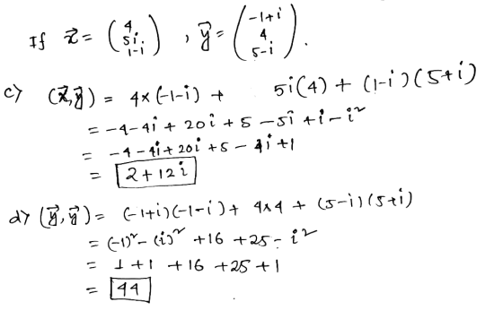 15 2- (3) 18-63). 5- cy (28) = 4x (1-1) + 58(4) + (-i)(5+1) =-4-41+ zoits-si tiri = -4 -4 201 +5 - diti - 2+12 1 dy lý, %) =