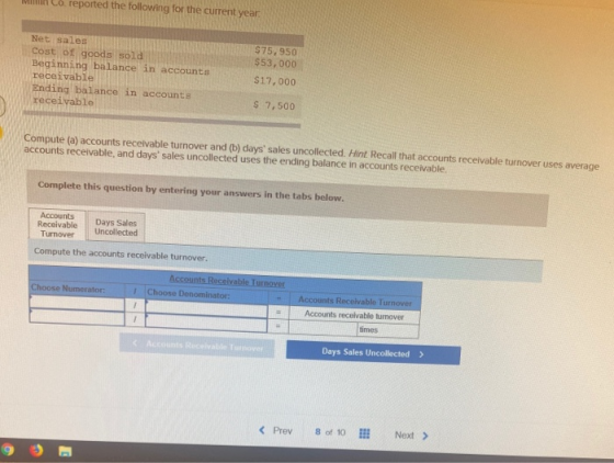 o reported the following for the current year Net sales Cost of goods sold Beginning balance in accounts receivable Ending ba