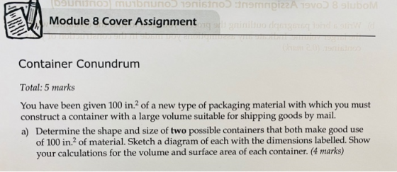 Dono murbruno 1911sihonemniz2A 1910D SUDOM Module 8 Cover Assignment Container Conundrum Total: 5 marks You have been given 1