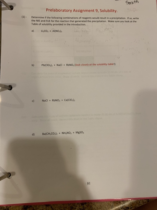 Smith Prelaboratory Assignment 9, Solubility. (1) - Determine if the following combinations of reagents would result in a pre