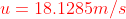 u= 18.1285m/s