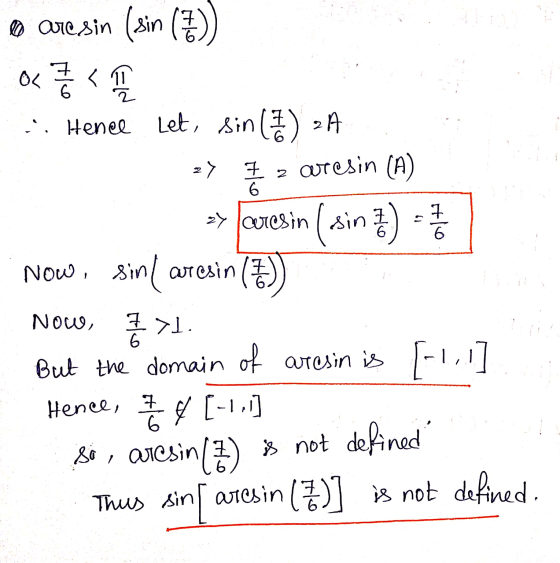 o cresin (sin (7) Oc 7 - < 1 27 6 7 6 6 .:. Hence let, sin () A 7 z aresin (A) >> ceresin (sin ) Now, sink aresin ( Now, st.