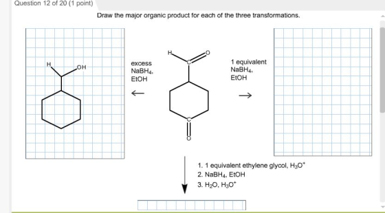Draw the major organic product for each of the thr