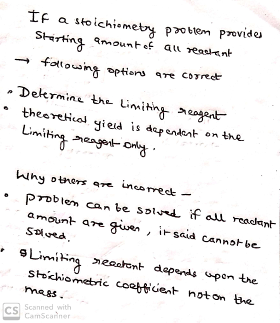a If a stoichiomety pootten provides Starting amount of all reactant following options are cotreet • Determine the limiting r