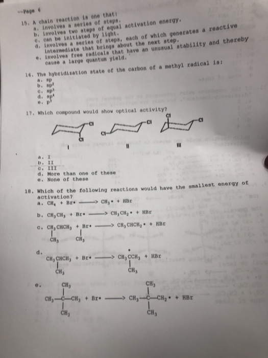 Page 6 15. A chain reaction is one that & involves a series of steps b. involves two steps of equal activation energy. e. can