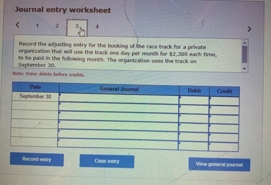Journal entry worksheet < 1 2 Record the adjusting entry for the booking of the race track for a private organization that wi