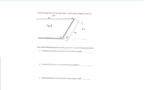 Consider the gate shown in the figure below. Note