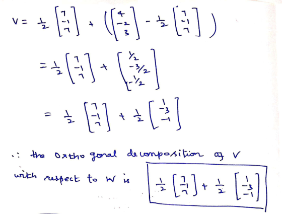 ([3) - (:) . [ پد = 솔 لا - % - اد : 441 - .: the oxthogonal de composition of v with respect to wis و [4]