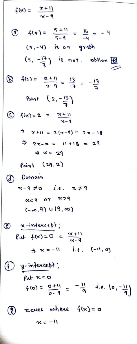 X-9 froa) = mit @ 400)= - - -4 (5,-4) is on graph (5,5) is not. obtion E - 5-9 -4 I Point (2, -13 © f()=2 = ► 2+1 = 2(x-1) =