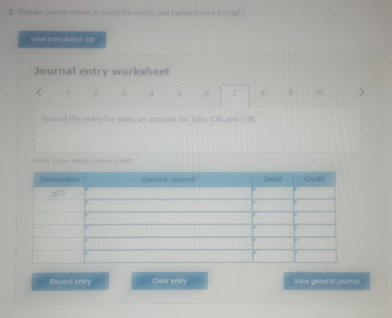 2. Prepare joumal entries to record the events and transactions a through View transaction list Journal entry worksheet 8 9 1