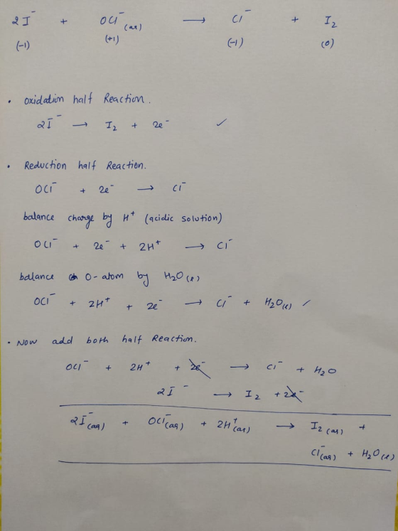 2 I & och ar ci & Iz (ar) oxidation half 2 I - Reaction. Iz + ze Reduction half Reaction. Oci & ze → ci balance charge by Ht