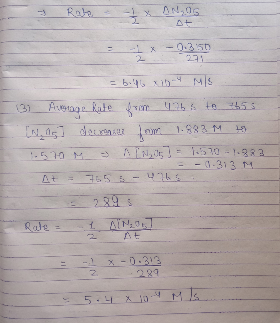 7 Rate = - 1 x AN205 At - - x — 0.350 22) - Б«Чь х) - MIS (2) Aug 100e. Rahе son y26 s 165 S [N, Of ] decreases from 1.883 M