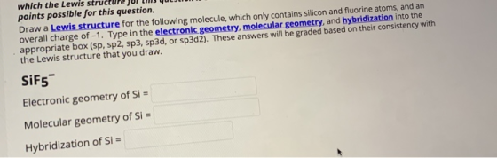 which the Lewis str points possible for this question. Draw a Lewis structure for the following molecule, which only contains
