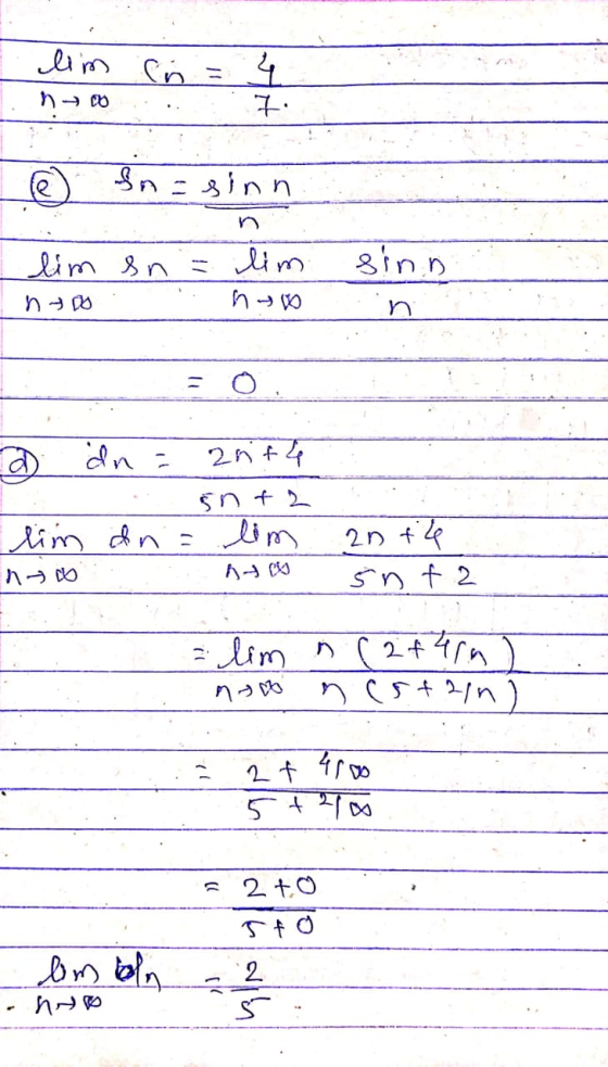 lim nooo 4 Sn = ...: . Sn=sinn. :ne lim en lim sinn h- on- юр 2 dn = anth 5 n + lim dni lim 20 the now hoes int2 = lim non n