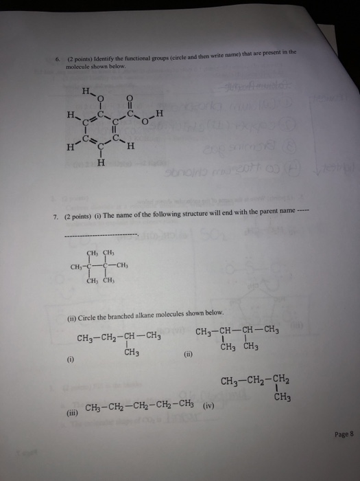 6. (2 points) Identify the functional rouns (circle and then write name) that are present in the molecule shown below. Hocal