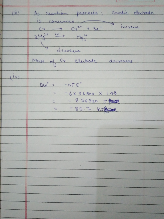 anodic elechode As reaction proceeds; is consumed cr Cr3+ + 3e- 서 쯔 increase decrease of cr electrode mass decreases AG = nFE