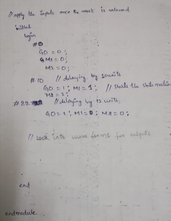 inputs once the reset is released apply the mittal begin GO =0 COMICO; M2 = #10 11 delaying by lounits . Go = 1 MI=1; 1 start