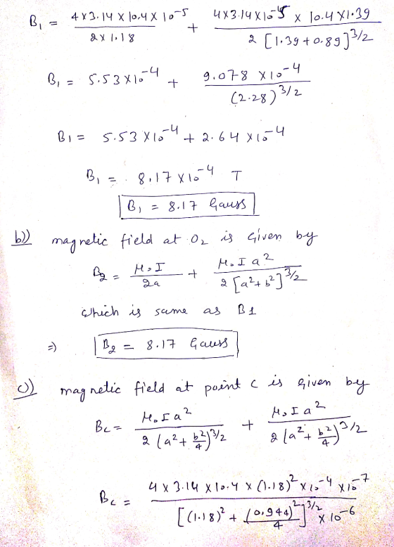 9.078 810-4 Bi- 4x3,14 x 10,4 x 10-5 + 2x l.18 4X3.14 Xias X 10.4 X1.39 & [1.39 +0.89]3/2 B, 5.53x104 + (2.28) 3/2 Bia -4 5.