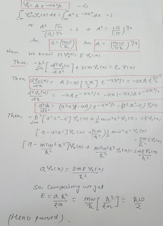 Yo= A e-ax/ - ci s Cotelo (x) dx = 5 Are -ax? da =) AZ 1 A2 = 1/2 (a)/2 a Then, drola a2 Do, imo se, A- men t Now, We know H