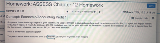 Homework: ASSESS Chapter 12 Homework Save Score: 0 of 1 pt 10 of 18 (17 complete) HW Score: 75%, 13.5 of 18 pts ab Concept: E