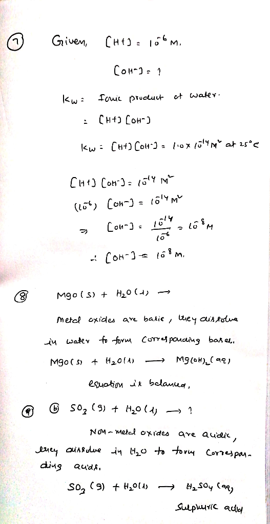 Given, CH): 166m. Con =1 kwi Ionic product of water. (H+) COH-) kw = [ht] Colt- = liox 15l4 M at 25°c [HI] Con] = 15ly in (1