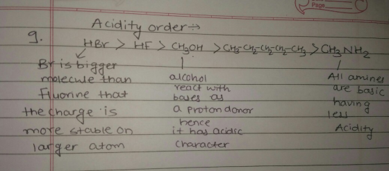 Page Acidity order HBr HE CHaOH CHE CHz Ch CnCHCHzNH2 Brisbigger molecule than Fluorine thact AHI amines alcohol Yeact with b
