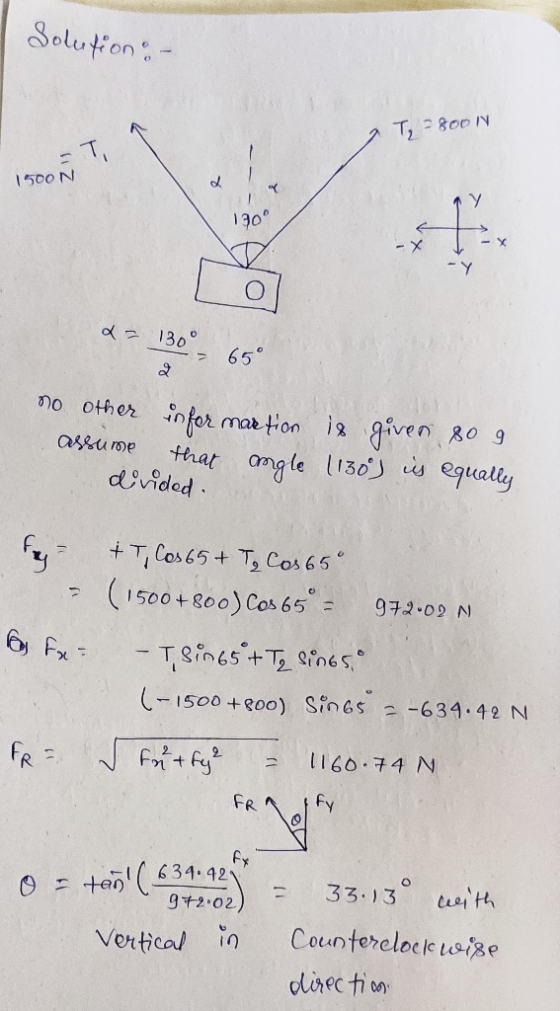 Solution : - , = 8cc N 15001 T 130 Lol 2- 1300 – 65° no other assume informartion is given 80 9. that mgle (130) is equally d