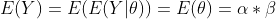 E(Y)=E(E(Y|\theta))=E(\theta)=\alpha*\beta