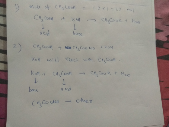 1) - mole of C₂ Coon Che coon & kon 1.2 x 1 = 1,2 mol. CM₂ Cook & H2o acid base си. Со си + ва с Coo Na +kov kol will react w