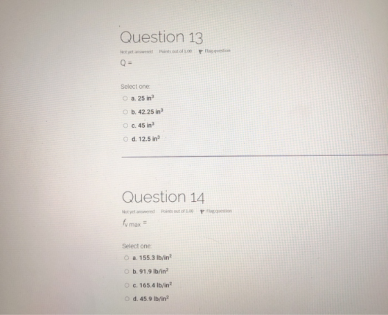 Question 13 Not yet answered Points out of 1.00 P Flag question Select one: O a. 25 in b. 42.25 in c. 45 in d. 12.5 in Questi