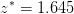 z^*=1.645