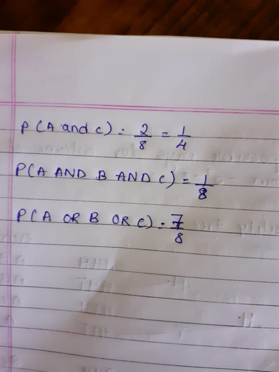 PCA and c):2=1 8 PCA AND B AND c) = ! PCA OR B Ore). 7