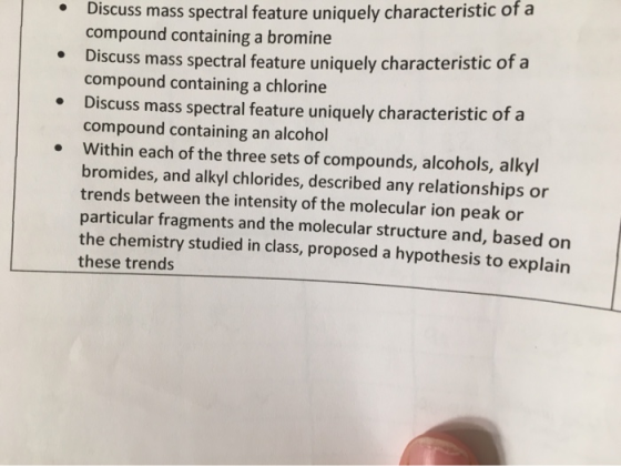 Discuss mass spectral feature uniquely characteristic of a compound containing a bromine Discuss mass spectral feature unique