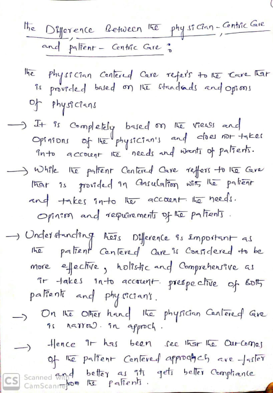 The physician -Contric Gie : - Difference between the and palient - Centric Gre -- The physician Centered Care refers to the