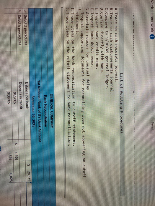 Week 1 Homework i Saved List of Auditing Procedures A. Trace to cash receipts journal. B. Trace to cash disbursements journal