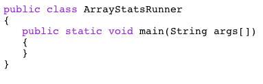 public class ArraystatsRunner public static void main(String args[])