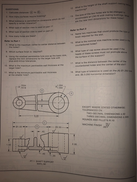 port casting bus 12 What is the height of the shaft support cas machining? QUESTIONS: 1. Calculate distances to 2. How many s